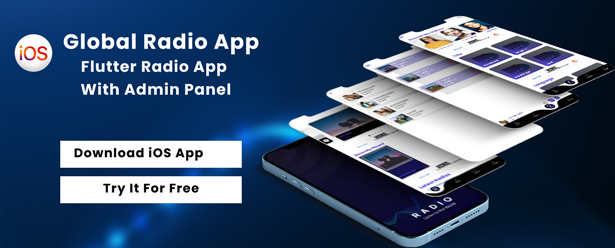 Global radio app - Flutter Radio app with admin panel